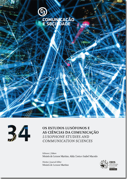 					Ver Vol. 34 (2018): Os Estudos Lusófonos e as Ciências da Comunicação
				