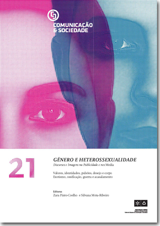 					Ver Vol. 21 (2012): Género e Heterossexualidade - Discursos e Imagens na Publicidade e nos Media
				